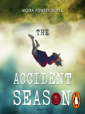 cover image of The Accident Season